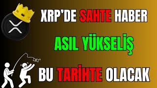 XRPDE SAHTE HABER DİKKATXRP COİN ASIL BU TARİHTE YÜKSELECEKXRP ANALİZİ [upl. by Aiyekal]