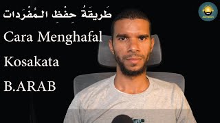 Cara Menghafal Kosakata Bahasa Arab [upl. by Komara874]