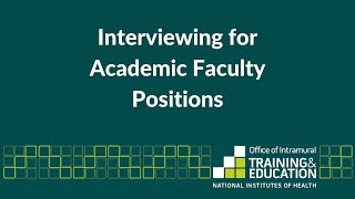 Interviewing for Academic Faculty Positions [upl. by Rosemary]