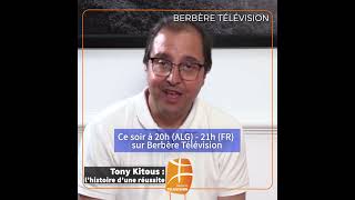 Tony Kitous sera linvité de Berbère Télévision [upl. by Ahseia]