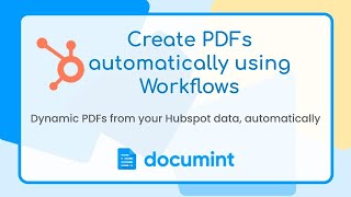 Create custom PDFs automatically using Hubspot Workflows [upl. by Pinckney116]