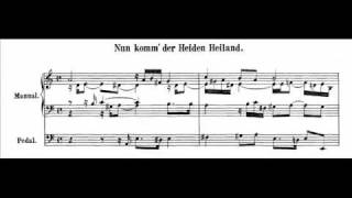 JS Bach  BWV 599  Nun komm der Heiden Heiland [upl. by Aek]