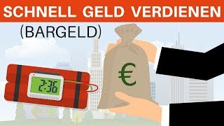 SCHNELL GELD VERDIENEN  5 Methoden mit denen du noch heute BarGeld verdienen kannst [upl. by Tingey]