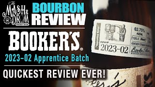 Bookers 202302 Apprentice Batch Bourbon Review [upl. by Pinzler]