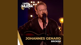 Broken  uit Liefde Voor Muziek [upl. by Eannej]