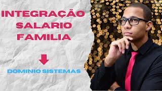 CONTABILIZANDO SALARIO FAMILIA E MATERNIDADE  DOMINIO SISTEMA [upl. by Harlow579]