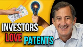 Investors Love Patents 17 Reasons Why [upl. by Yllatan]