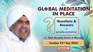 Global Meditation in Place with Sant Rajinder Singh Ji Maharaj Sept 22 2024 [upl. by Meggy]