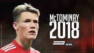 Scott McTominay 2018  Future Star  Best Skills PassesTouches amp Intercepts 20172018 [upl. by Abigael]