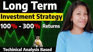 Long Term investment Strategy Technical Based  Long Term Stocks Investing  BeginnersMunniDas566 [upl. by Etsirk]