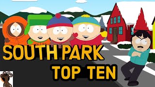 The Top 10 Episodes Of South Park From My Perspective [upl. by Etnecniv]