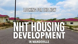 NEW NHT HOUSING DEVELOPMENT  Mandeville Manchester Jamaica  Walinton Mosquera [upl. by Reynard]