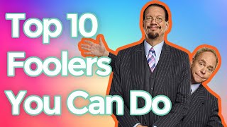 Top 10 Penn amp Teller Fool Us Foolers [upl. by Gelb]