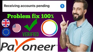 How to verify payoneer  payoneer account receiving account pending  payoneer verification [upl. by Schmitt]