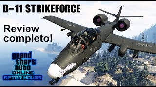 B11 Strikeforce  Review completo  GTA V Online [upl. by Cecilio]