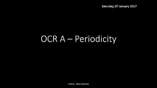 OCR A 311 Periodicity REVISION [upl. by Brittne]