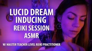 Lucid Dreaming Dream Work Reiki Session and Energy Cleanse ASMR [upl. by Nimaynib610]