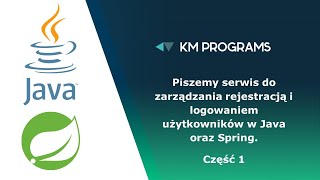 Piszemy serwis do zarządzania rejestracją i logowaniem użytkowników w Java oraz Spring Część 1 [upl. by Nirrak]