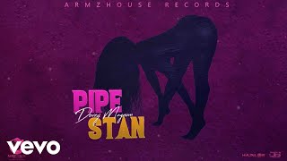 Dovey Magnum  Pipe Stan Official Audio [upl. by Kinsler]