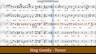 Sing Gently Tenor part Eric Whitacre [upl. by Llertnac]