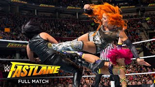 FULL MATCH  Sasha Banks amp Becky Lynch vs Team BAD WWE Fastlane 2016 [upl. by Krakow540]