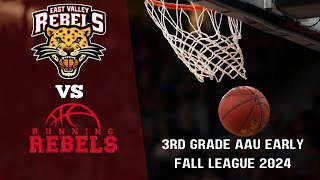 East Valley Rebels vs Running Rebels  3rd Grade AAU Early Fall League 92824 [upl. by Aerona]