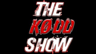 THE KØDD SHOW EP1 [upl. by Stoughton]