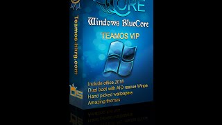 Windows Bluecore Ve vip Edition 2016 Team OS [upl. by Latsyrhc370]