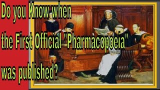 When was the first official pharmacopoeia was published [upl. by Arodaeht]