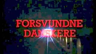 Forsvundne danskere [upl. by Venus]