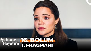 Şahane Hayatım 16 Bölüm 1 Fragmanı  quotPsikolojik Yardım Almaya Hazırımquot [upl. by Dranrev]