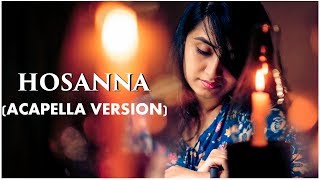 HOSANNA  ACAPELLA VERSION  CANDID COUSINS  VINNAITHAANDI VARUVAAYA  A R RAHMAN [upl. by Uda]