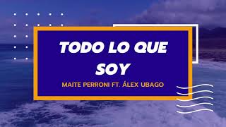 Todo lo que soy A dueto con Álex Ubago [upl. by Nelson]