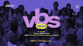 VBS 2024  Day 1  City Revival Church Ludhiana [upl. by Wurtz900]