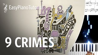 9 Crimes Damien Rice  Piano Tutorial  Free Sheet Music [upl. by Rother]