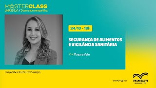 MasterClass Segurança de Alimentos e Vigilância Sanitária [upl. by Stratton675]