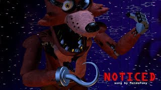 SFM FNAF Noticed song by MandoPony [upl. by Aistek284]