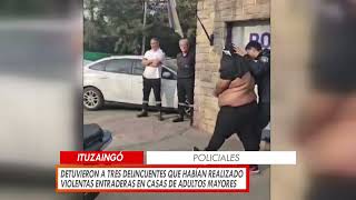 DETUVIERON A TRES DELINCUENTES QUE HABÍAN REALIZADO VIOLENTAS ENTRADERAS EN CASAS DE ADULTOS MAYORES [upl. by Kumler548]