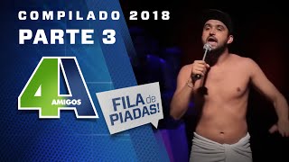 COMPILADO FILA DE PIADAS  2018  3 [upl. by Iniretake810]