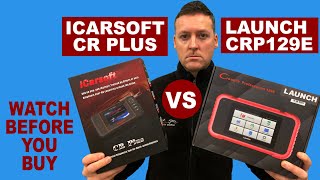 Launch CRP129e vs iCarsoft CR Plus Comparison amp Differences Explained Review  Which Would I Choose [upl. by Htebiram]