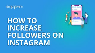 How To Increase Followers On Instagram  20 Tips To Increase Instagram Followers 2020  Simplilearn [upl. by Modesta]