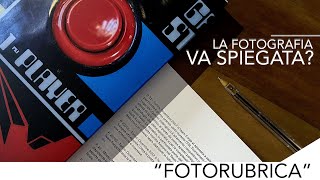 La fotografia va spiegata  Il testo in fotografia [upl. by Nitsa]