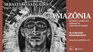 AMAZÔNIA  Photographs by Sebastião Salgado  MAAG Halle Zürich [upl. by Irahcaz191]