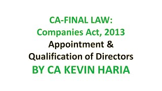 MAY23 REVISION OF APPOINTMENT amp QUALIFICATION OF DIRECTORS  CA FINAL LAW [upl. by Enitsua]