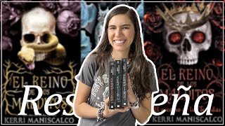 ¡DE MIS TRILOGÍAS FAVORITAS Reseña “El Reino de los Malditos” de Kerri Maniscalco SinCon Spoilers [upl. by Nylknarf]