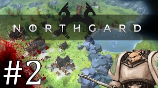 Northgard  FIGHT THROUGH  Part 2 Lets Play Northgard Gameplay [upl. by Eceryt277]