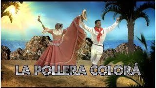 La Pollera Colorá  Danzas Del Mundo [upl. by Larkin]