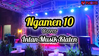 Ngamen 10 Cover Intan Musik Klaten  Live di Jabud Castillo Caffe‼️ [upl. by Anifesoj]