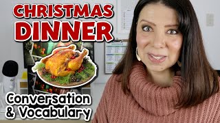 LECCIONES EN INGLÉS DE NAVIDAD LA CENA NAVIDEÑA  CHRISTMAS CONVERSATION AND VOCABULARY [upl. by Encratia]