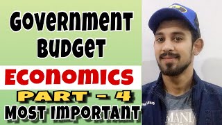 Government budget  fiscal and primary deficit  Macroeconomics  Part  4 [upl. by Killion]